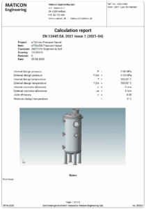 Calculation of pressure vessels according to EN 13445 in connection with CE marking in accordance with the PED / Pressure Equipment Directive. 